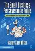 The Small Business Perseverance Guide