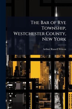 Cover The Bar of Rye Township, Westchester County, New York