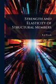 Strength and Elasticity of Structural Members