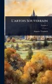 L'artois Souterrain L'artois Souterrain