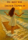 Du bist wie dieser Teppich