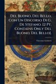 Del Buono, Del Bello, Con Un Discorso Di G. De Stefano. [2 Pt. Contains Only Del Buono, Del Bello].