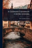 A German Grammar for Beginners A German Grammar for Beginners