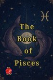 The Book of Pisces The Book of Pisces