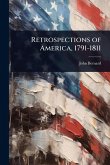 Retrospections of America, 1791-1811 Retrospections of America, 1791-1811