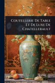Coutellerie De Table Et De Luxe De Chatellerault