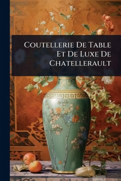 Cover Coutellerie De Table Et De Luxe De Chatellerault