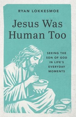 Cover Jesus Was Human Too