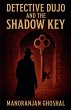 Detective Dujo and The Shadow Key - Bild 1