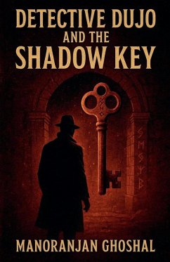 Detective Dujo and The Shadow Key - Ghoshal, Manoranjan