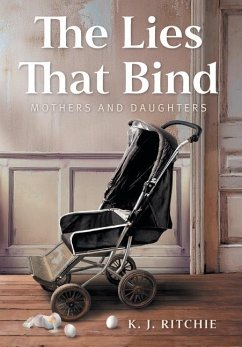 The Lies That Bind