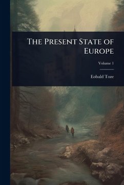 The Present State of Europe - Toze, Eobald