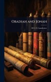 Obadiah and Jonah