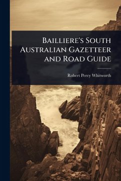 Cover Bailliere's South Australian Gazetteer and Road Guide
