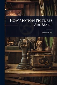 Cover How Motion Pictures Are Made