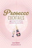 Prosecco Cocktails
