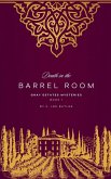 Death in the Barrel Room