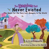 The Kingdom That Never Existed The Kingdom That Never Existed