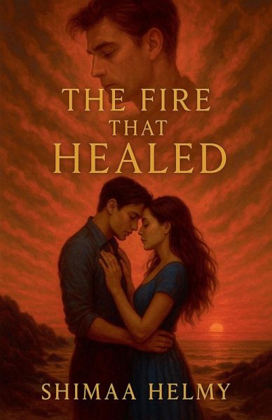 The Fire That Healed