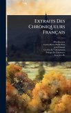 Extraits Des Chroniqueurs Français Extraits Des Chroniqueurs Français