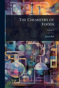 Cover The Chemistry of Foods