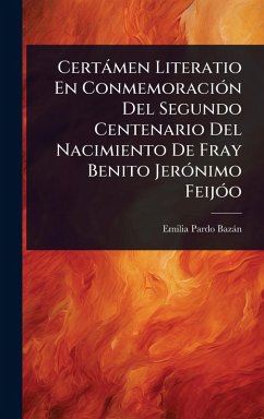 Cover Certàmen Literatio En ConmemoraciÃ3n Del Segundo Centenario Del Nacimiento De Fray Benito JerÃ3nimo FeijÃ3o