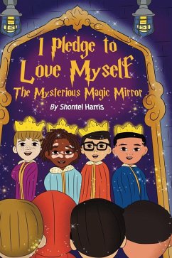 Cover I Pledge To Love Myself The Mysterious Magic Mirror