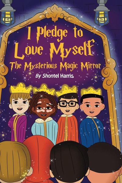 I Pledge To Love Myself The Mysterious Magic Mirror I Pledge To Love Myself The Mysterious Magic Mirror