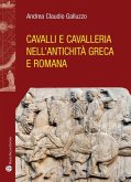 Cavalli e cavelleria nell'antichità greca e romana