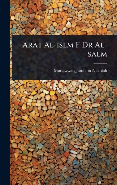 Arat Al-islm F Dr Al-salm