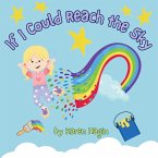 If I Could Reach the Sky