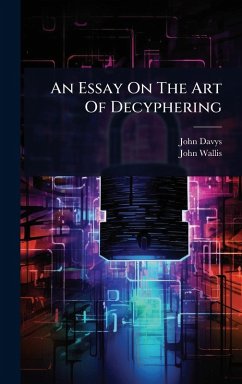 Cover An Essay On The Art Of Decyphering