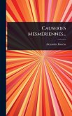 Causeries MesmÃ(c)riennes... Causeries MesmÃ(c)riennes...