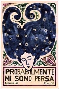 Probabilmente mi sono persa - Salar, Sara
