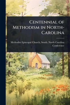 Cover Centennial of Methodism in North-Carolina