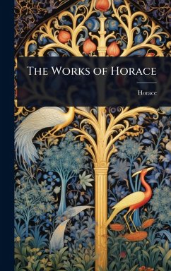 The Works of Horace - Horace