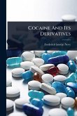 Cocaine And Its Derivatives Cocaine And Its Derivatives