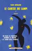 Le carezze dei lampi Le carezze dei lampi