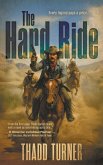 The Hard Ride The Hard Ride