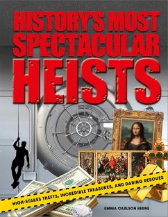 Cover History's Most Spectacular Heists
