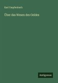Über das Wesen des Geldes