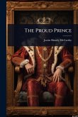 The Proud Prince