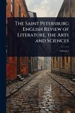 The Saint Petersburg English Review of Literature, the Arts and Sciences
