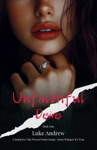 Unfaithful Desires - Book One