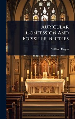 Cover Auricular Confession And Popish Nunneries