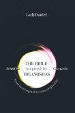 The Bible Inspired By The Orishas - Genesis בראשית The Bible Inspired By The Orishas - Genesis בראשית
