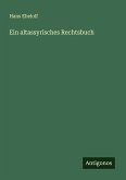 Ein altassyrisches Rechtsbuch
