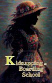Kidnapping at Boarding School Kidnapping at Boarding School