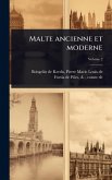 Malte ancienne et moderne