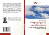 L'intégration locale des réfugiés urbains en Afrique subsaharienne